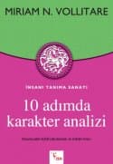 10 Adımda Karakter Analizi