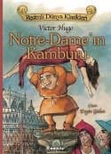 Notre Dame`in Kamburu / Resimli Dünya Klasikleri