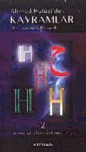 Ahmed Hulûsi`de Kavramlar H 2