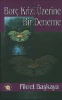 Borç Krizi Üzerine Bir Deneme