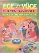 Ece ile Yüce / Çok Gülünç Bir Şey Oldu