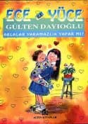 Ece ile Yüce / Ablalar Yaramazlık Yapar Mı?