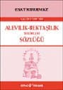 Ansiklopedik Alevilik-Bektaşilik Terimleri Sözlüğü