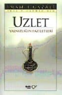Uzlet Yalnızlığın Faziletleri