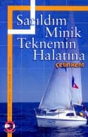 Sarıldım Minik Teknemin Halatına