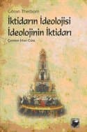 İktidarın İdeolojisi İdeolojinin İktidarı
