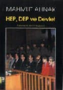 HEP DEP ve Devlet