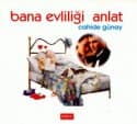 Bana Evliliği Anlat
