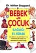 Bebek ve Çocuk Sağlığı El Kitabı