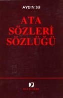 Ata Sözleri Sözlüğü