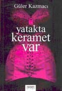 Yatakta Keramet Var