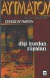 Dişi Kurdun Rüyaları