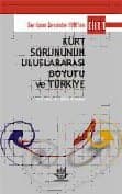 Kürt Sornunun Uluslararası Boyutu ve Türkiye Cilt 1