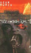 Söz Meclisten İçeri