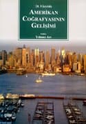 20. Yüzyılda Amerikan Coğrafyasının Gelişimi