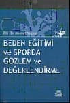 Beden Eğitimi ve Sporda Gözlem ve Değerlendirme