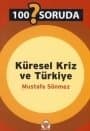 100 Soruda Küresel Kriz ve Türkiye