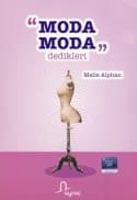 Moda Moda Dedikleri