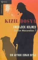 Sherlock Holmes Bütün Maceraları 1 / Kızıl Dosya
