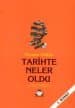 Tarihte Neler Oldu