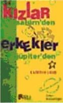 Kızlar Satürn'den, Erkekler Jüpiter'den