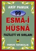 99 Esma-i Hüsna Fazileti ve Sırları