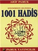 Efendimizin Dilinden 1001 Hadis