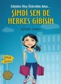 Eskiden Olsa Özlerdim Ama... Şimdi Sen de Herkes Gibisin