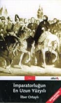 İmparatorluğun En Uzun Yüzyılı