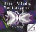 Derin Affediş Meditasyonu