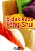 5 Dakikada Feng Shui