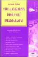 Amme Alacaklarının Tahsil Usulü Hakkında Kanun