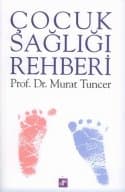 Çocuk Sağlığı Rehberi