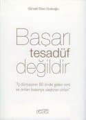 Başarı Tesadüf Değildir