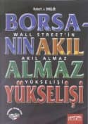 Borsanın Akılalmaz Yükselişi