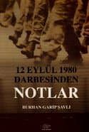 12 Eylül 1980 Darbesinden Notlar