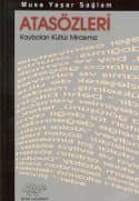 Atasözleri -Kaybolan Kültür Mirasımız-