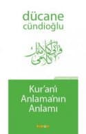 Kur'an'ı Anlama'nın Anlamı