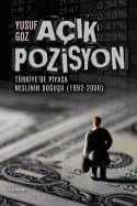 Açık Pozisyon-Türkiye`de Piyasa Neslinin Doğuşu (1992-2000)