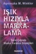 Işık Hızıyla Markalama