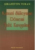 Kanuni Süleyman Dönemi Taht Kavgaları