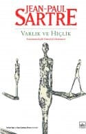 Varlık ve Hiçlik / Fenomenolojik Ontoloji Denemesi