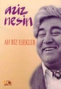 Ah Biz Eşekler