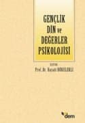 Gençlik Din ve Değerler Psikolojisi