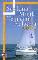 Sarıldım Minik Teknemin Halatına
