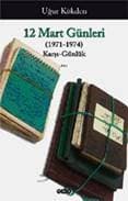 12 Mart Günlükleri (1971-1974) Karşı-Günlük