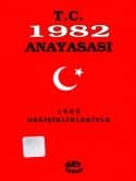 1982 Anayasası 1995 Değişiklikleriyle