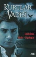 Kurtlar Vadisi: Unutulmaz Sözler - Diyaloglar