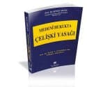 Medeni Hukukta Çelişki Yasağı