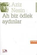 Ah Biz Ödlek Aydınlar